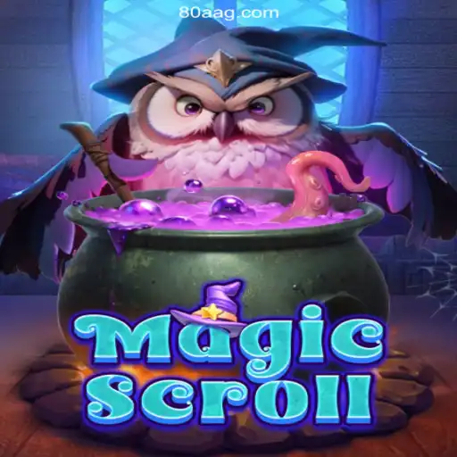 MagicScroll: An Enchanting Adventure Accompanied by 80A.COM's Gaming Magic